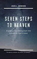 E-Book (epub) Seven Steps to Heaven von John Howard