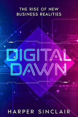 E-Book (epub) Digital Dawn von Harper Sinclair