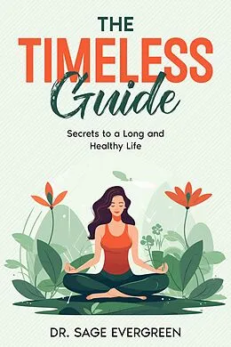 E-Book (epub) The Timeless Guide von Sage Evergreen