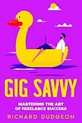 E-Book (epub) Gig Savvy von Richard Dudgeon