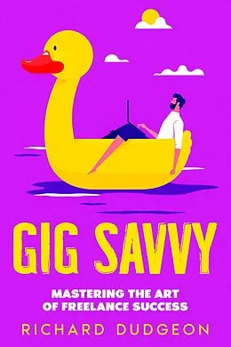 E-Book (epub) Gig Savvy von Richard Dudgeon