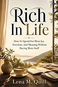 E-Book (epub) Rich in Life von Lena M. Quill