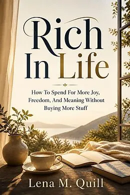 E-Book (epub) Rich in Life von Lena M. Quill