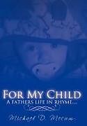Livre Relié FOR MY CHILD de Michael D. Mecum