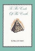 Livre Relié To the Ends of the Earth de Mary Anne Ackatz