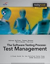 E-Book (epub) Software Testing Practice: Test Management von Andreas Spillner, Tilo Linz, Thomas Rossner