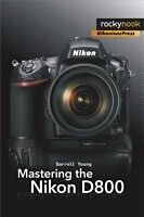 E-Book (pdf) Mastering the Nikon D800 von Darrell Young
