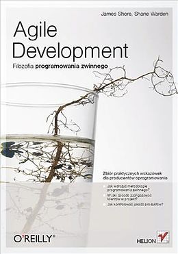 eBook (pdf) Agile Development. Filozofia programowania zwinnego de James Shore