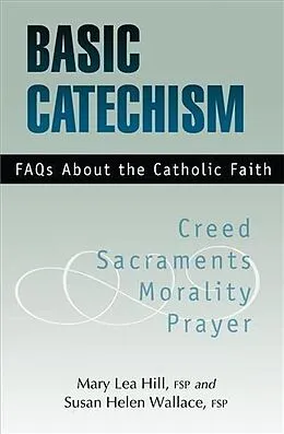 E-Book (pdf) Basic Catechism von Mary Lea Hill Fsp