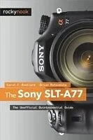E-Book (pdf) Sony SLT-A77 von Carol F. Roullard, Brian Matsumoto Ph.D