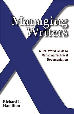 E-Book (epub) Managing Writers von Richard Hamilton