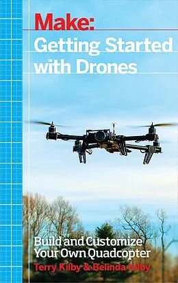ePUB Getting Started with Drones von Terry Kilby