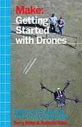 PDF Getting Started with Drones von Terry Kilby, Belinda Kilby