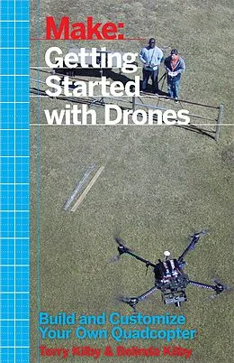 PDF Getting Started with Drones von Terry Kilby, Belinda Kilby