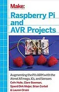 E-Book (pdf) Raspberry Pi and AVR Projects von Cefn Hoile