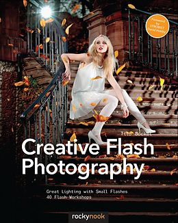 E-Book (epub) Creative Flash Photography von Tilo Gockel