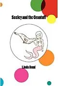 E-Book (epub) Seeley and the Grantuff von Linda Bond
