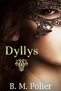 E-Book (epub) Dyllys von B. M. Polier
