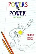 E-Book (epub) Powers vs. Power Book One von Robin Reed
