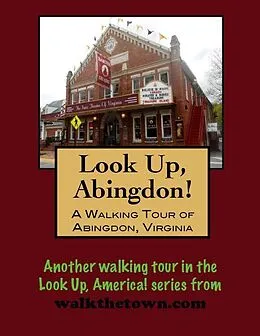 E-Book (epub) Walking Tour of Abingdon, Virginia von Doug Gelbert