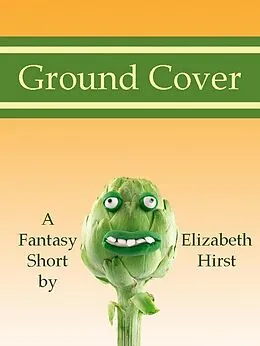 E-Book (epub) Ground Cover von Elizabeth Hirst
