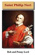 E-Book (epub) Saint Philip Neri von Bob Lord