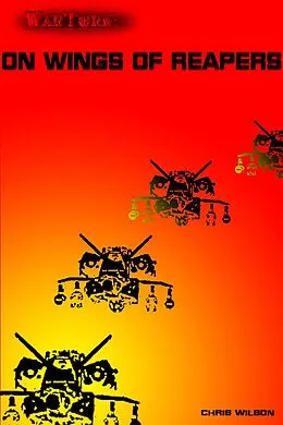 E-Book (epub) WarTorn: On Wings of Reapers von Chris Wilson