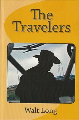 eBook (epub) The Travelers de Walt Long