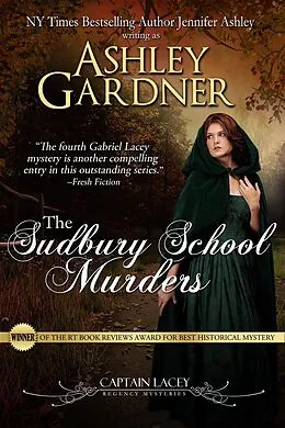 E-Book (epub) Sudbury School Murders (Captain Lacey Regency Mysteries #4) von Ashley Gardner
