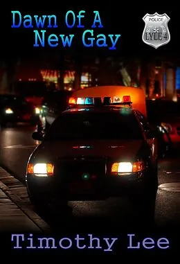 E-Book (epub) Dawn of a New Gay: Lyle 4 von Timothy Lee