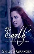 E-Book (epub) Earth (The Elemental Series, #1) von Shauna Granger
