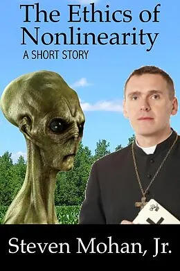 E-Book (epub) The Ethics of Nonlinearity von Steven Mohan