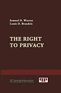 E-Book (epub) The Right to Privacy von Steven Alan Childress (Ed., Samuel D. Warren, Louis D. Brandeis