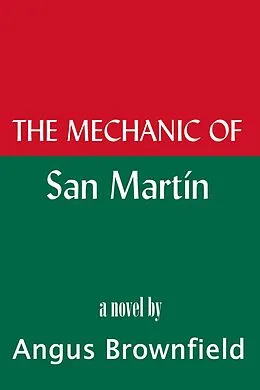 E-Book (epub) Mechanic of San Martin von Angus Brownfield