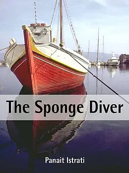 E-Book (epub) The Sponge Diver von Panait Istrati