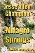 E-Book (epub) Milagro Springs von Jesse Allen Champion