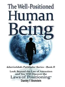 E-Book (epub) Well-Positioned Human Being von Stanley Bronstein