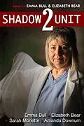 E-Book (epub) Shadow Unit 2 von Emma Bull