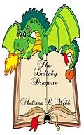 E-Book (epub) Lullaby Dragons von Melissa L. Webb
