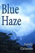 E-Book (epub) Blue Haze von Sandy Grissom