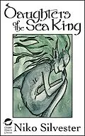 E-Book (epub) Daughters of the Sea King von Niko Silvester