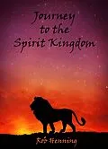 E-Book (epub) Ultimate Adventure: Journey to the Spirit Kingdom von Robert Henning