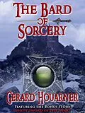 E-Book (epub) Bard of Sorcery von Gerard Houarner