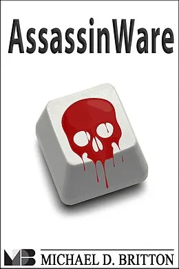 E-Book (epub) AssassinWare von Michael D. Britton