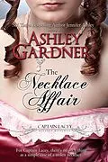 E-Book (epub) Necklace Affair (Captain Lacey Regency Mysteries #4.5) von Ashley Gardner