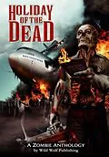 E-Book (epub) Holiday of the Dead: Zombie Anthology von Wild Wolf Publishing