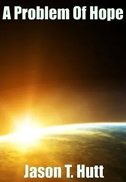 E-Book (epub) Problem of Hope von Jason Hutt