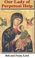 E-Book (epub) Our Lady of Perpetual Help von Bob Lord