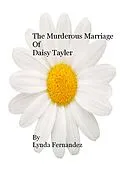 E-Book (epub) Murderous Marriage of Daisy Tayler von Lynda Fernandez