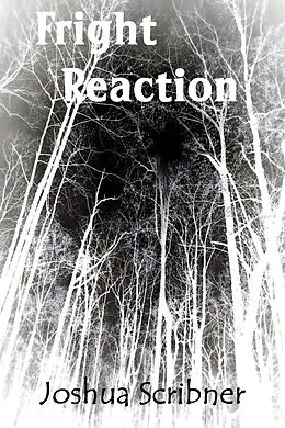 E-Book (epub) Fright Reaction von Joshua Scribner